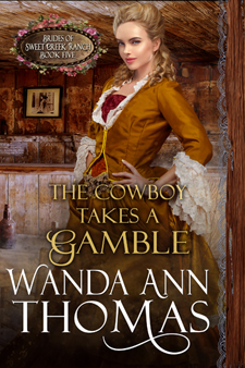 wanda ann thomas's THE COWBOY TAKES A GAMBLE
